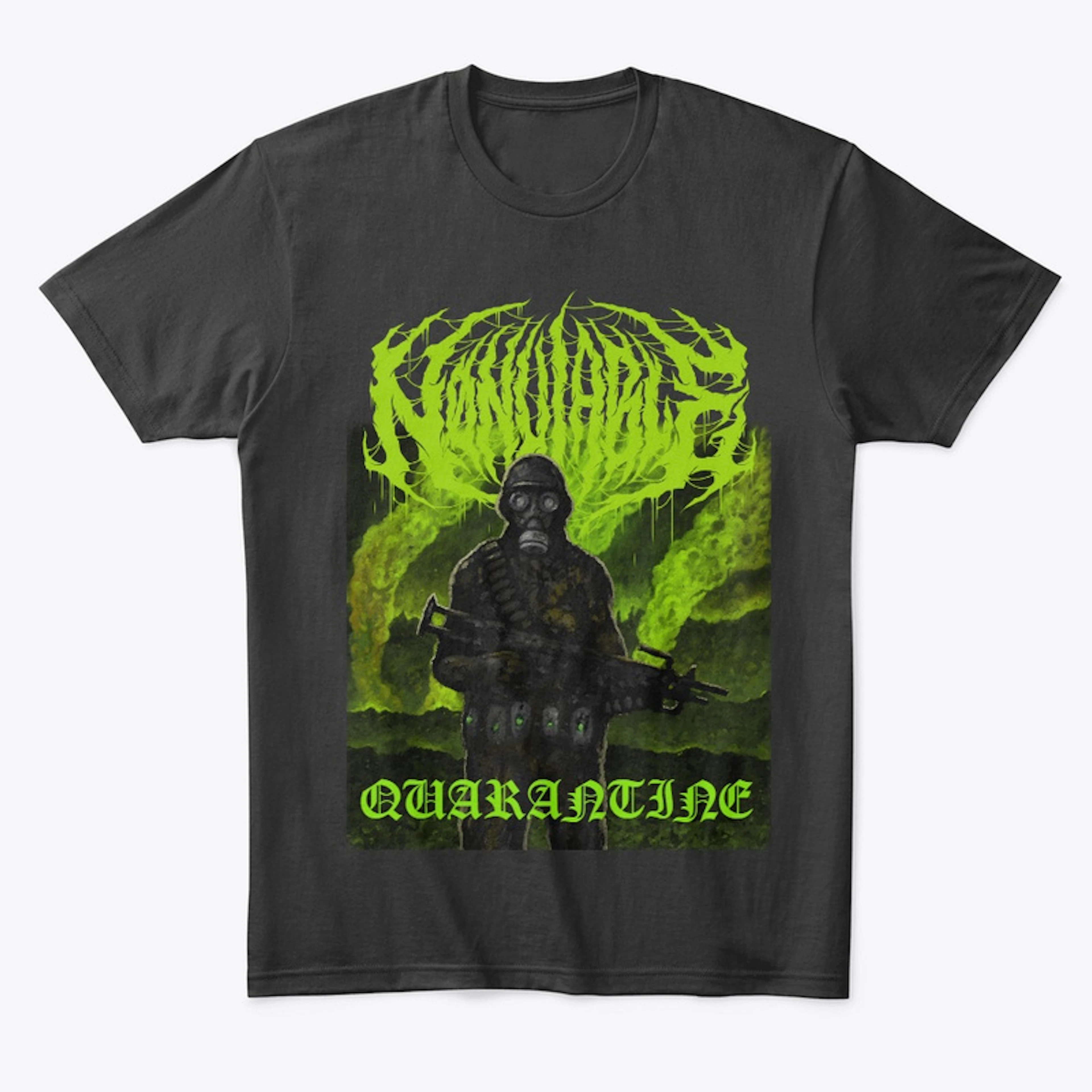'Quarantine' Shirt